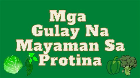 Mga Gulay Na Mayaman Sa Protina | Da mers toledo channel - YouTube