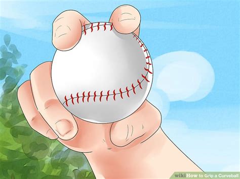 3 Ways to Grip a Curveball - wikiHow