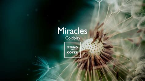 Miracles - Coldplay | Piano Cover - YouTube