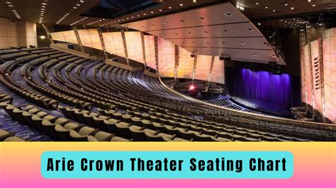 Arie Crown Theater Seating Chart: Your Ultimate Guide