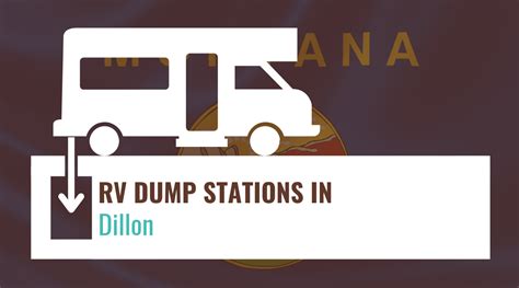 RV Dump Stations in Dillon, Montana