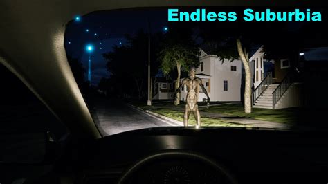 Endless Suburbia Gameplay & 100% Walkthrough PC Steam horror driving ...