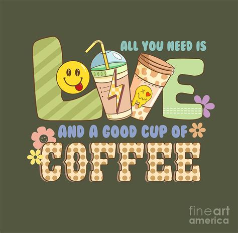 Love and coffee Digital Art by Arkitekta Art - Fine Art America