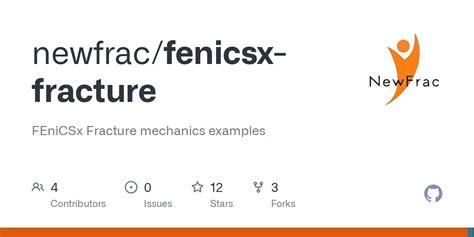 GitHub - newfrac/fenicsx-fracture: FEniCSx Fracture mechanics examples