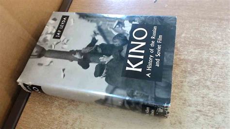 Kino: A History Of The Russian And Soviet Film by Jay Leyda: Good Hardcover (1960 ...