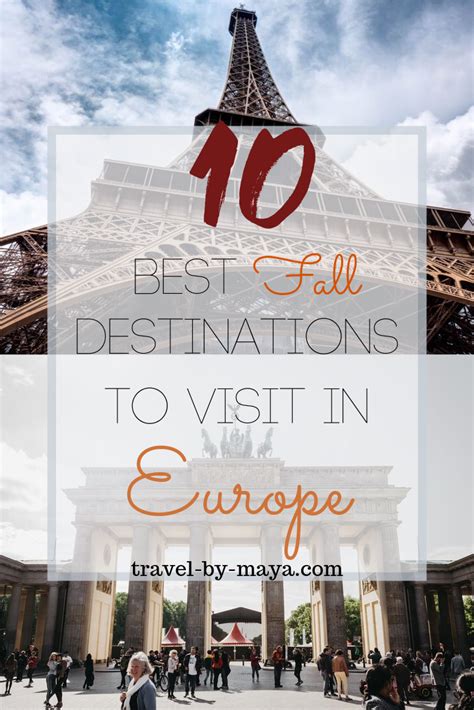 Fall In Europe - 10 Places To Visit This Fall - Travel By Maya