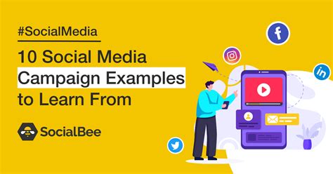 10 Social Media Campaign Examples to Learn From - SocialBee