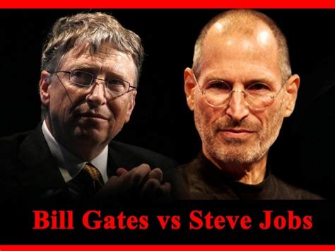 Steve Jobs & Bill Gates