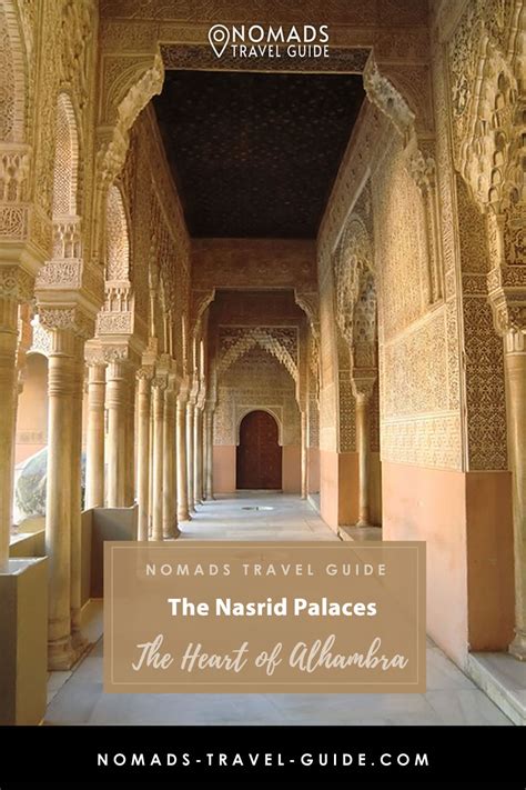 The Nasrid Palaces | The Heart of Alhambra - Nomads Travel Guide