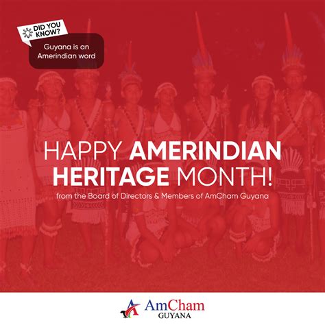 Happy Amerindian Heritage Month from AmCham Guyana! - American Chamber