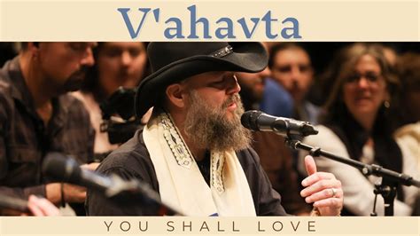 V'ahavta - A Jewish Prayer of Love and Devotion - YouTube