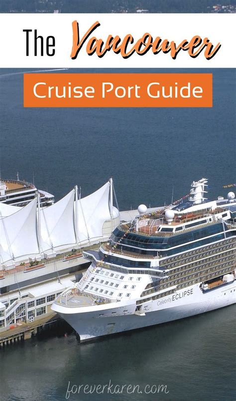 The vancouver cruise port guide – Artofit