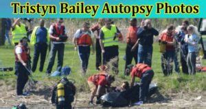 Tristyn Bailey Autopsy Photos: What Is Revealed in Murder Report & Has Crime Scene Photo Found ...