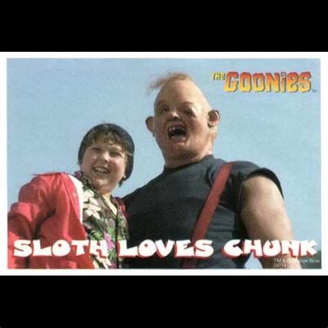 Goonies Sloth Quotes. QuotesGram