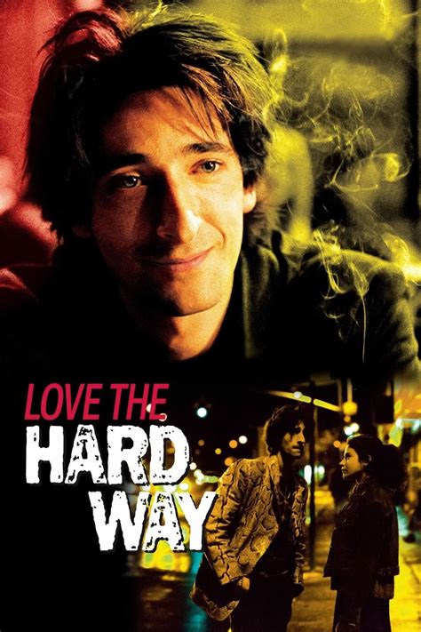 Love the Hard Way | Rotten Tomatoes