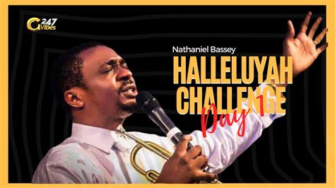 Nathaniel Bassey Hallelujah Challenge : Day 1, May 10, 2020. - YouTube