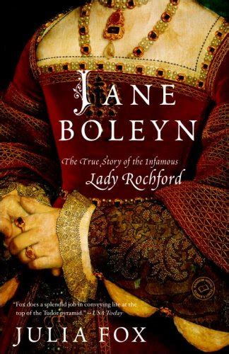 Jane Boleyn by Julia Fox - Reviews, Description & more - ISBN#9780345510785 - BetterWorldBooks.com