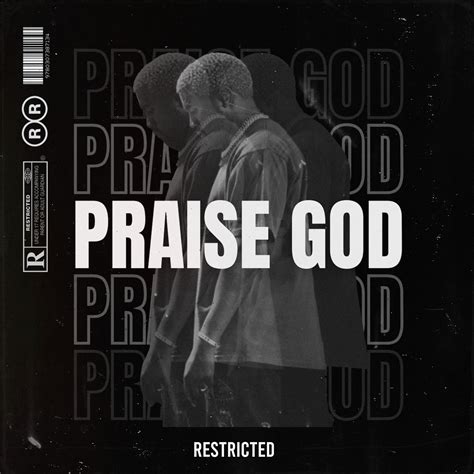 Kanye West - Praise God by Restricted | Free Download on Hypeddit