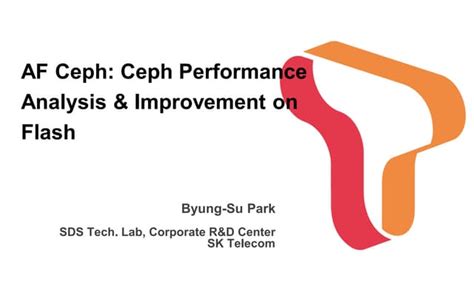 AF Ceph: Ceph Performance Analysis and Improvement on Flash | PPT