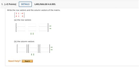 Solved Write the row vectors and the column vectors of the | Chegg.com