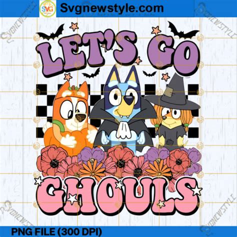 Bluey Let Go Ghouls Halloween PNG, Bluey Ghostly Adventure PNG, Instant ...