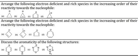 Arrange the following electron deficient a... - Organic Chemistry