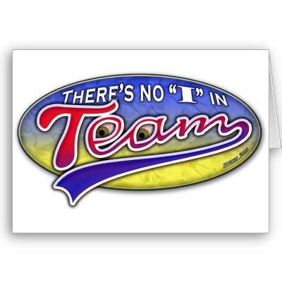 B-43 : There Is No “I” In Team