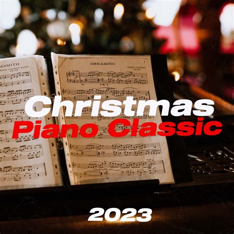 ‎Christmas Piano Classics 2023: The Best Christmas Piano Classics ...