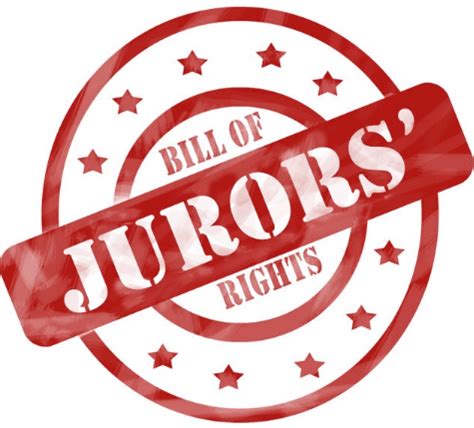 What is the Juror Bill of Rights? - Juror Calling