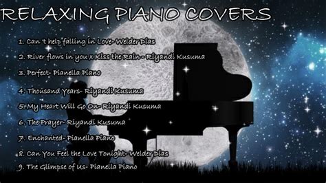 Relaxing Piano Covers (Playlist) | The Best Piano Covers - YouTube