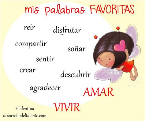 Las palabras favoritas de #Talentina... | Frases positivas para niños, Frases educativas, Frases ...