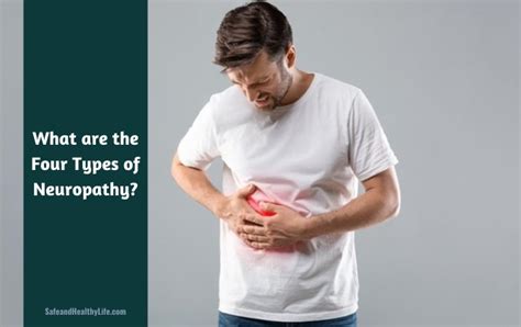 What are the Four Types of Neuropathy? | SHL