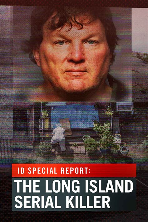 ID Special Report: The Long Island Serial Killer - Full Cast & Crew - TV Guide