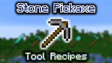 Minecraft Stone Pickaxe Recipe