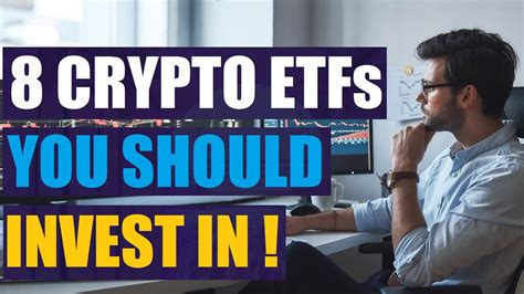 8 of the Best Cryptocurrency ETFs you should consider to invest in at ...