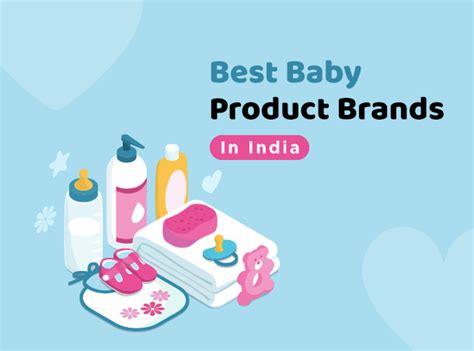 Best Baby Products Brands in India - CD Blog