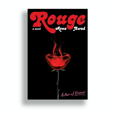 Book Review: ‘Rouge,’ by Mona Awad - The New York Times