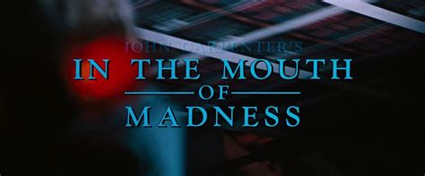 In the Mouth of Madness | Film and Television Wikia | Fandom