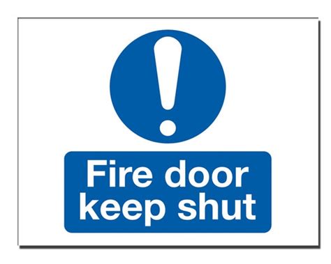 Fire door keep shut Safety Sign