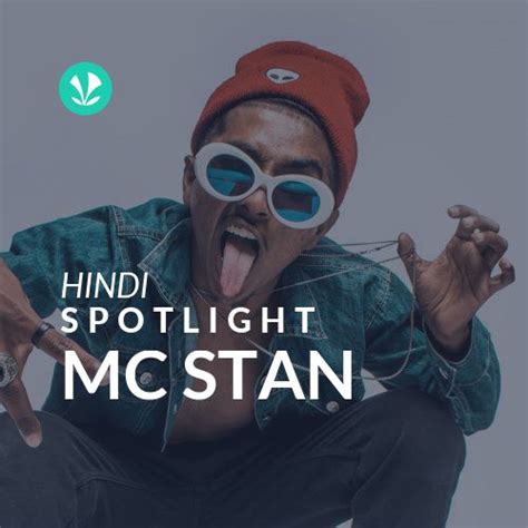 MC STAN - Spotlight - Latest Hindi Songs Online - JioSaavn