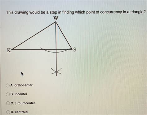 Solved: This drawing would be a step in finding which point of ...