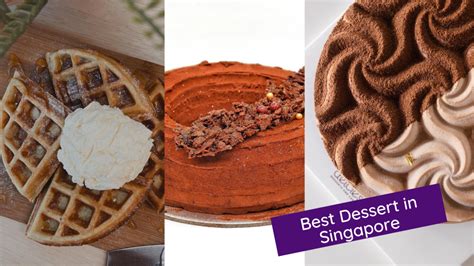 11 Best Dessert In Singapore To Satisfy Your Sweet Tooth | The Kind Helper