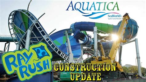 Ray Rush Aquatica Orlando Construction Update 2.28.18 Only A Few Pieces Remain! - YouTube