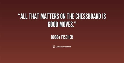 Bobby Fischer Chess Quotes. QuotesGram