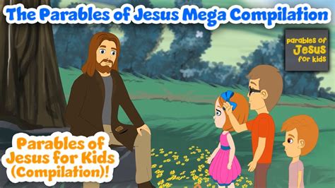 Parables of Jesus for Kids Compilation (Episode 1) - YouTube