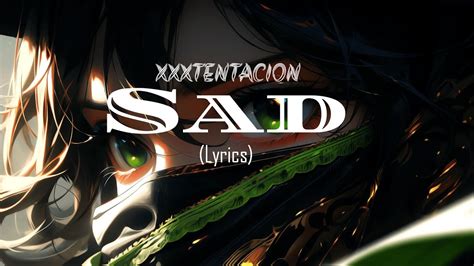 XXXTENTACION - Sad (Lyrics) | sad song Tik tok | sad song lyrics dj song 🎶 - YouTube