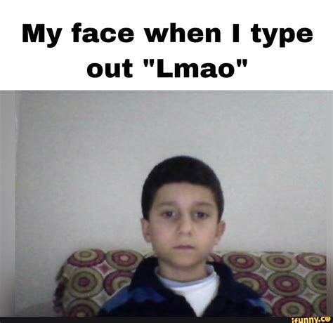 Lmao Meme Face