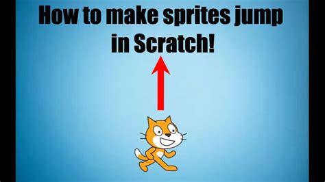 How to make sprites jump in scratch! - YouTube