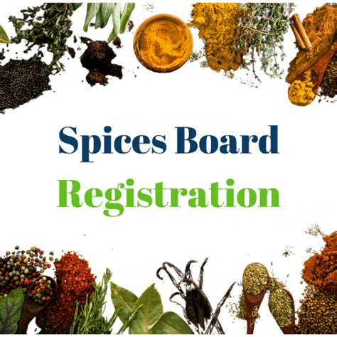 Spices Board Registration - Certificate, Fees, Requirements, Benefits