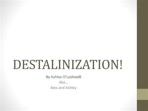 PPT - DESTALINIZATION! PowerPoint Presentation, free download - ID:2317801